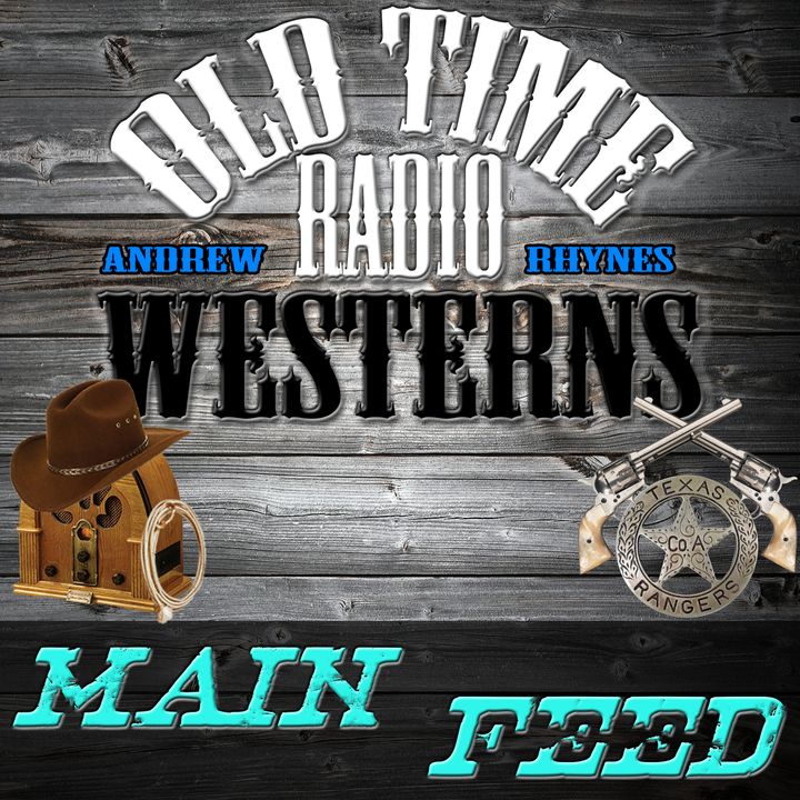 Old Time Radio Westerns