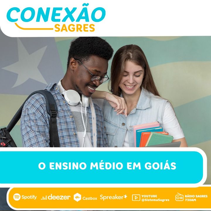 #4 | O Ensino Médio em Goiás