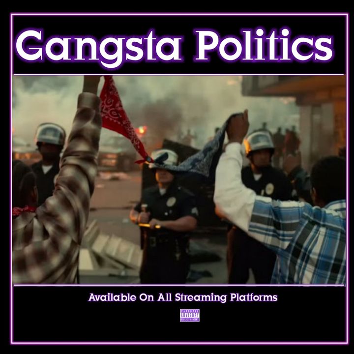 Gangsta Politics Ep. 113 W/James Trotter, Oddball, & Blu