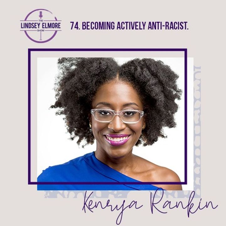 Becoming actively anti-racist. An interview with Kenrya Rankin.