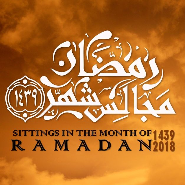 Sittings in Ramadan 1439 (2018)