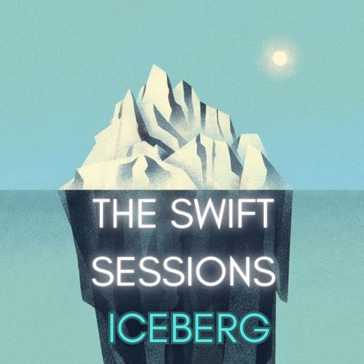 The Swift Sessions - ICEBERG