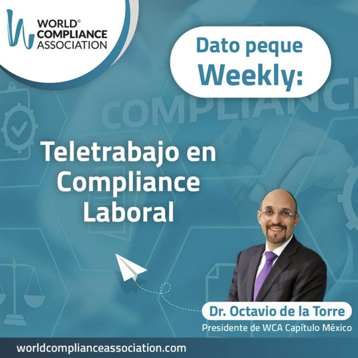 EP4 El Dato Weekly: Teletrabajo en Compliance Laboral