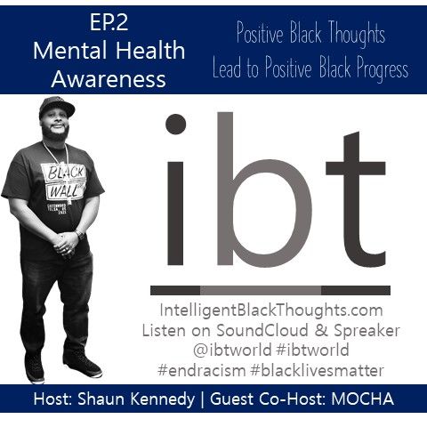 Mental Health Awareness | Ep.2