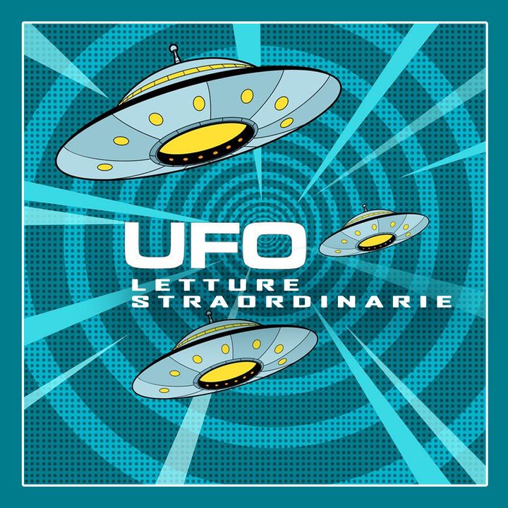 UFO letture straordinarie