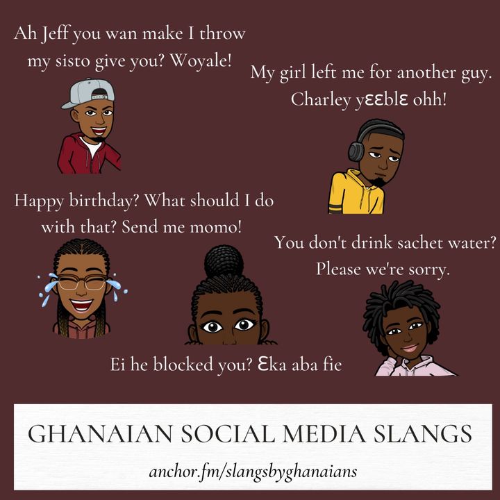 Ghanaian Social Media Slangs