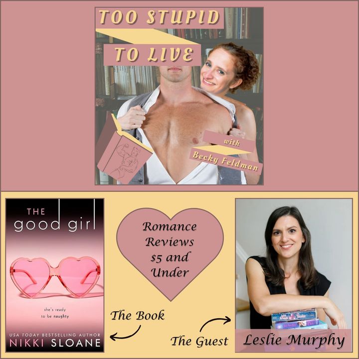 THE GOOD GIRL with Leslie Murphy