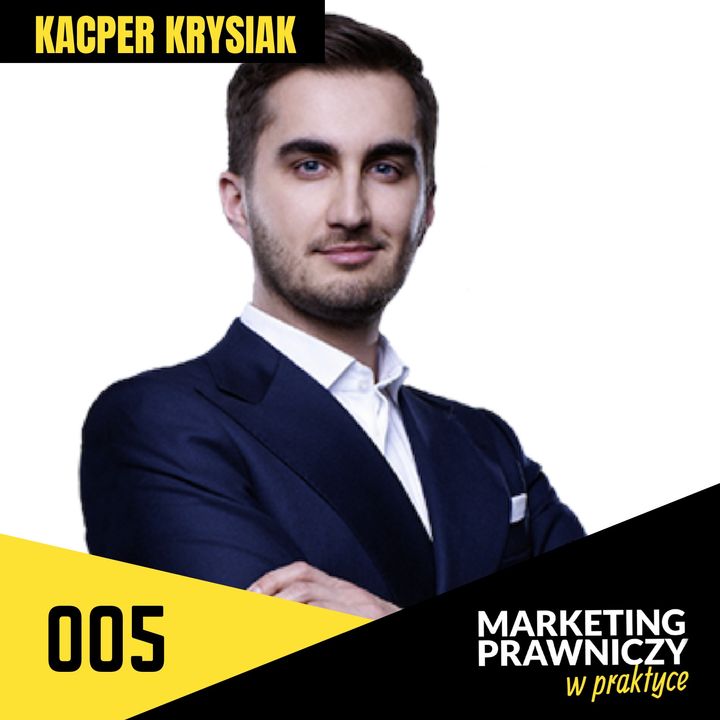 MPP#005 Rekrutacja prawników do pracy w kancelariach i jako in-house – Kacper Krysiak