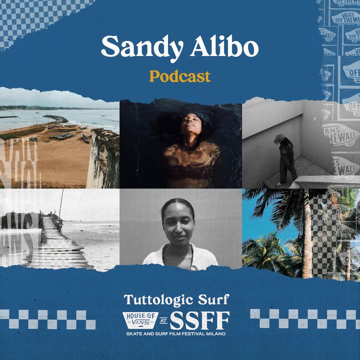 Tuttologic Surf x SSFF - Sandy Alibo di Surf Ghana