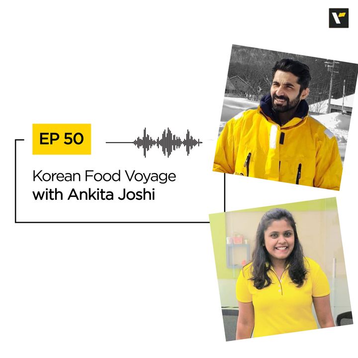 Ep 50 Korean Food Voyage | Travel Podcasts | Veena World