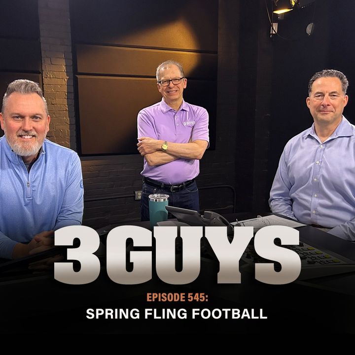 3 Guys Before The Game - Spring Fling Football (Episode 545)