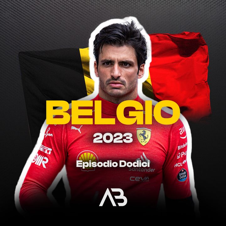 Episodio 12 - GP Belgio 2023