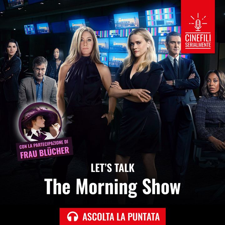 Ep.147 The Morning Show