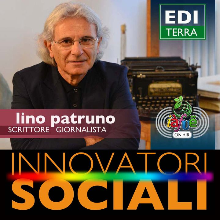 11.05.20 - Lino Patruno - Scrittore