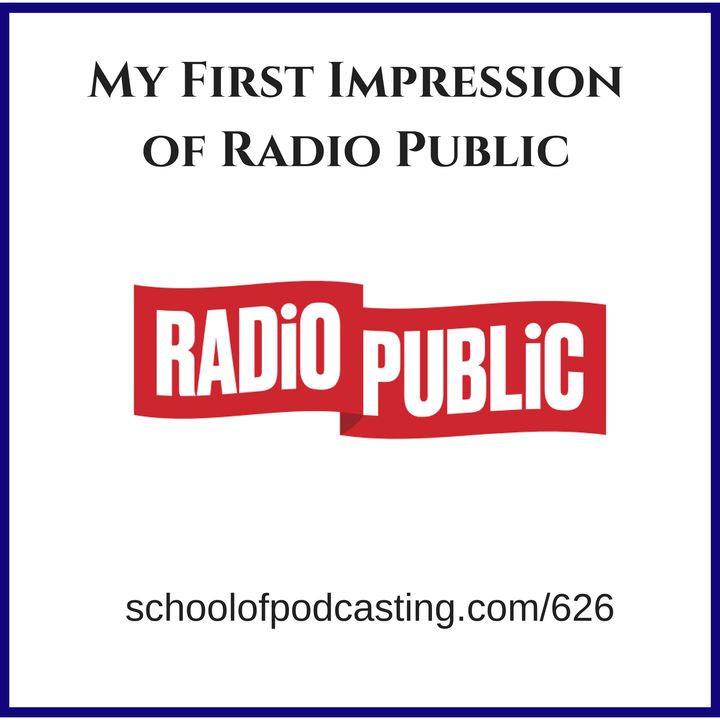 My First Impression of Radio Public