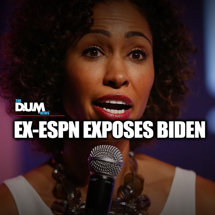 The DUM News: ESPN Host Claims Biden Interview Was 100% Scripted