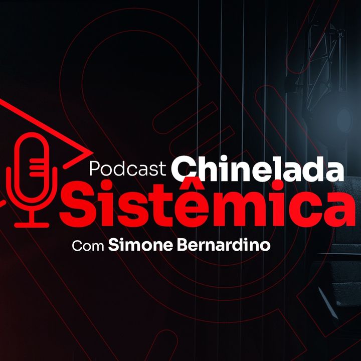 Chinelada Sistêmica - Simone Bernardino