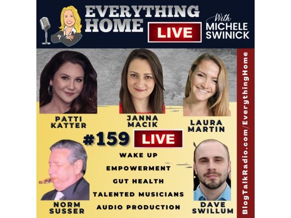 159 LIVE: Wake Up, Empowerment, Gut Health, Talented Musicians, Audio Production