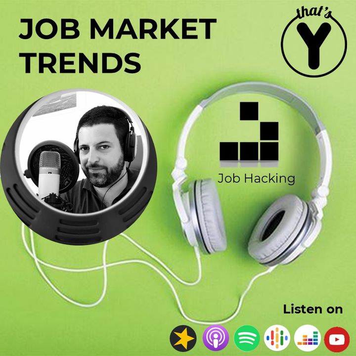 "Job Market Trends" [Job Hacking]