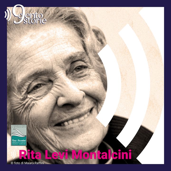 E2 - Rita Levi Montalcini, una donna tra ricerca, scrittura, identità