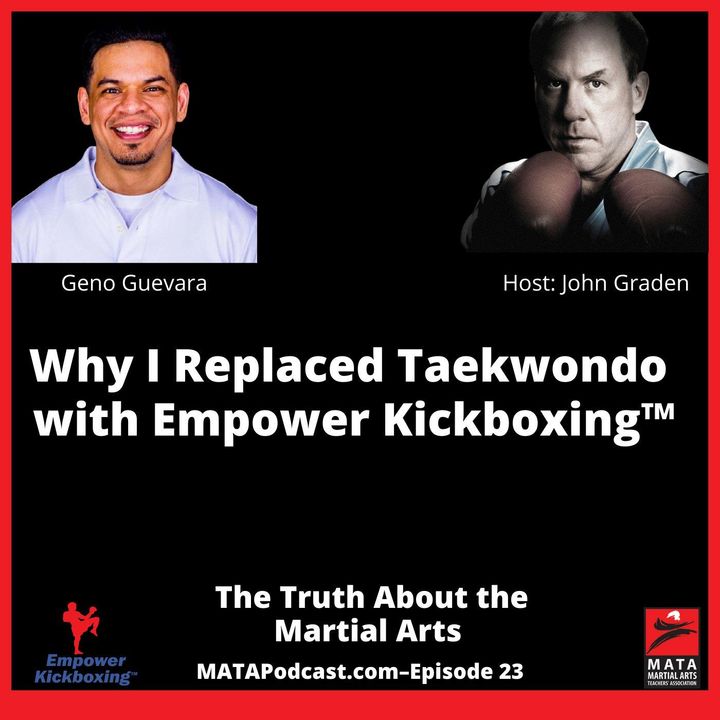 Why I Replaced Taekwondo with Empower Kickboxing™