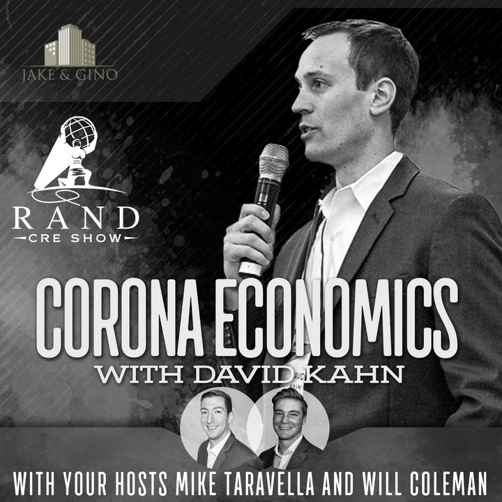 RCRE - Corona Economics with David Kahn