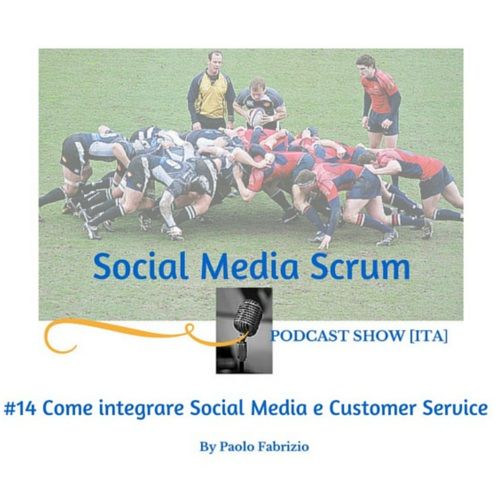 #14 Integrare Social Media e CS