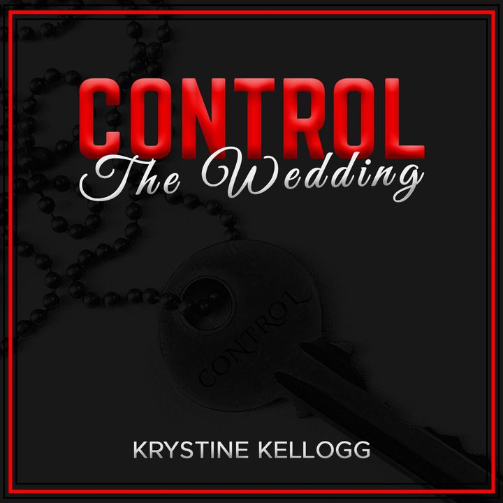 EP: 2 An Erotic Drama -  Control: The Wedding