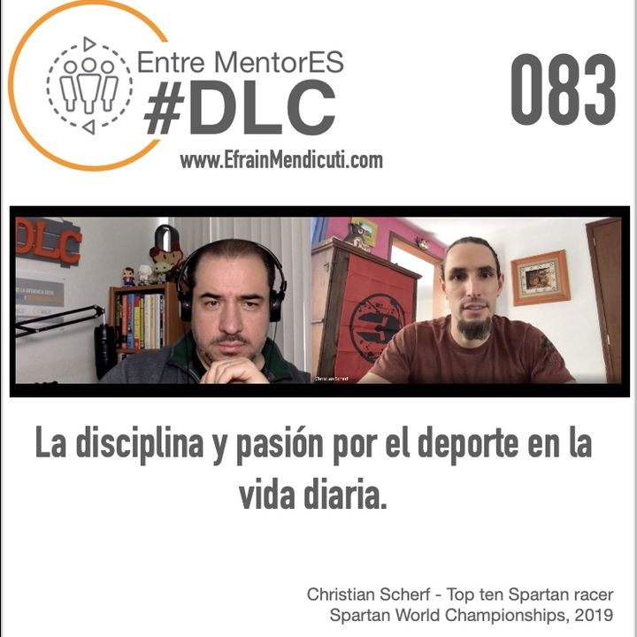 EntreMentorES #DLC 083 con Christian Scherf