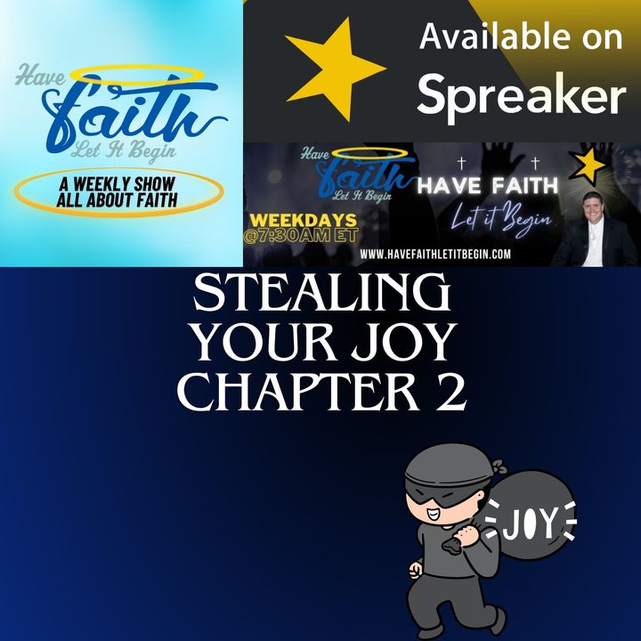 Stealing your Joy Chapter 2