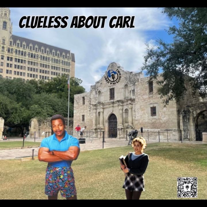 Episode 50: Clueless about Carl