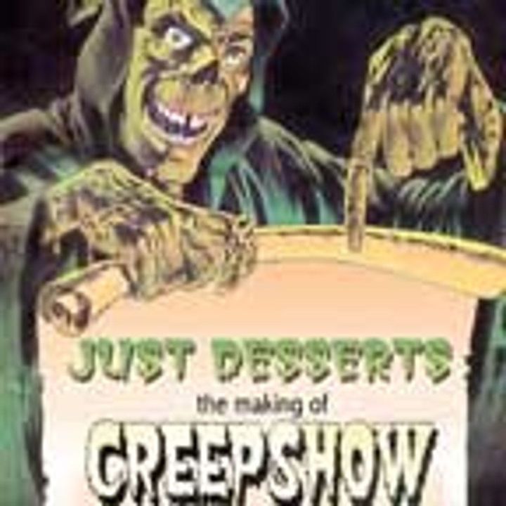 Special Report: Just Desserts: The Making of Creepshow (2007)
