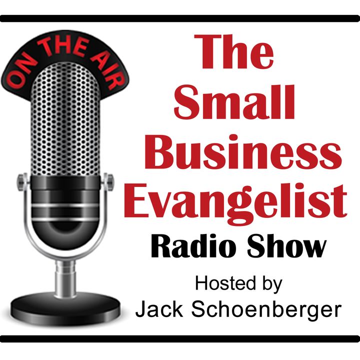 The Small Business Evangelist Radio Show