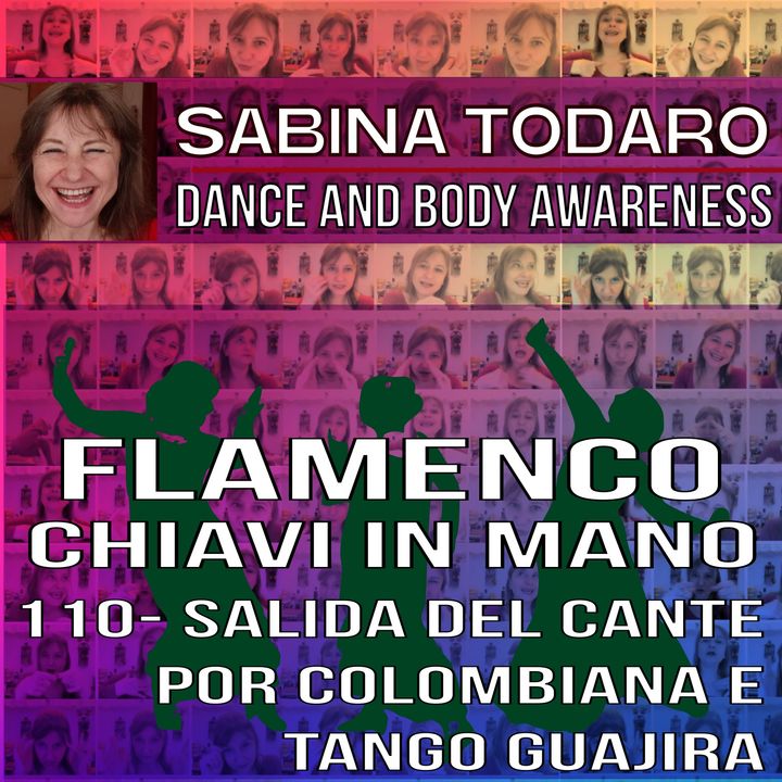 #110 Salida del cante por colombiana e por tango-guajira - Flamenco Chiavi in Mano
