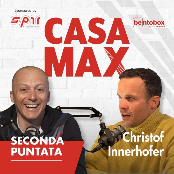 #2 CASA MAX ospita Christof Innerhofer