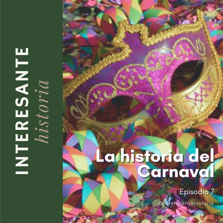 La Historia del Carnaval
