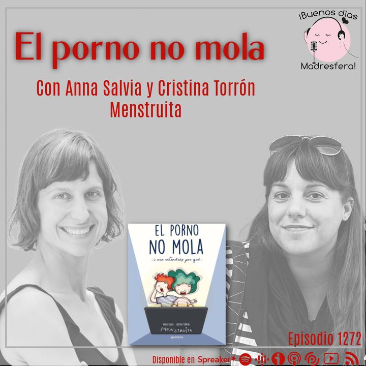 El porno no mola, con Anna Salvia y Cristina Torrón