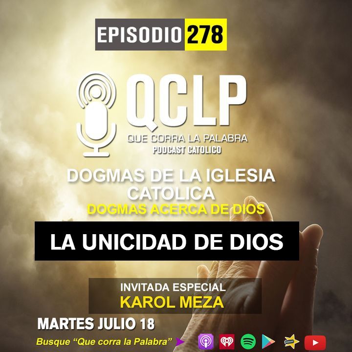 QCLP-Dogmas Catolicos. 4. La Unicidad de Dios