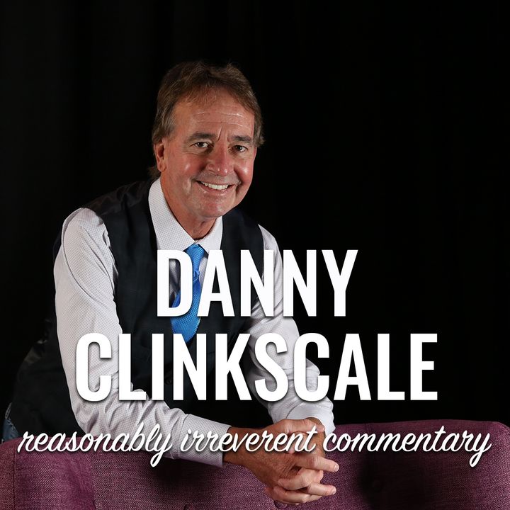 Danny Clinkscale: Reasonably Irreverent