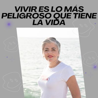 😇 VIVIR es lo ➕ PELIGROSO que tiene LA VIDA ❤️ Esperanza Contreras