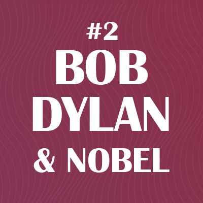 Violetta Dixit #02 - Bob Dylan & Nobel
