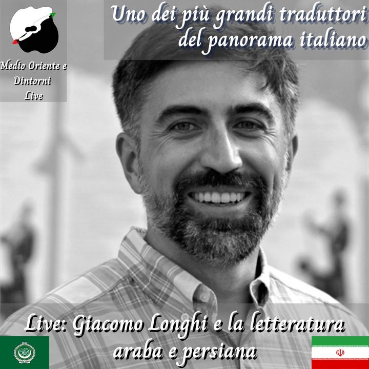 Live: Giacomo Longhi e la letteratura araba e persiana