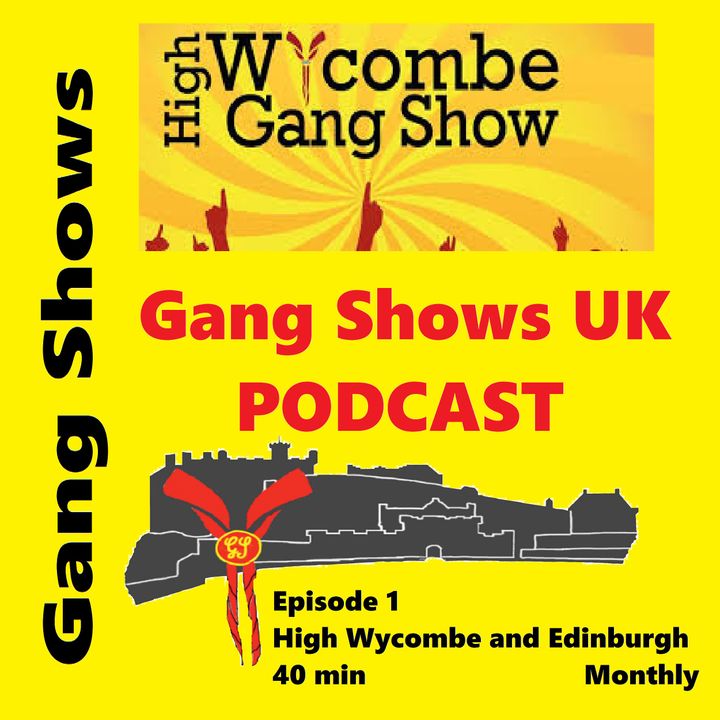Episode 1 Gang Show The Podcast