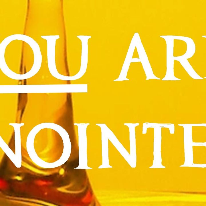 You Are Anointed