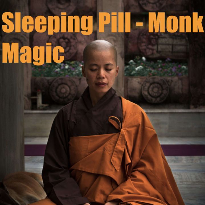Monk Magic (isochronic enhanced)