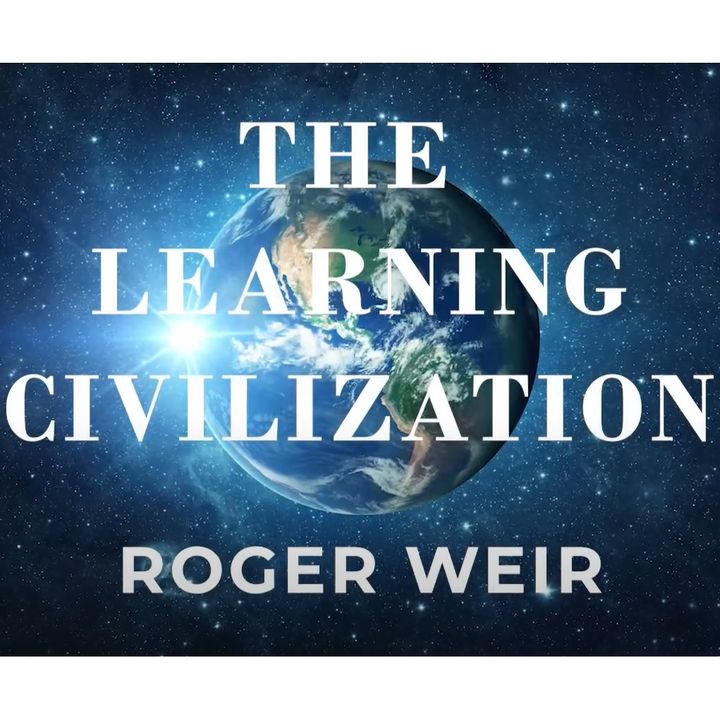 The Learning Civilization (2006-2007)