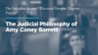 The Judicial Philosophy of Amy Coney Barrett