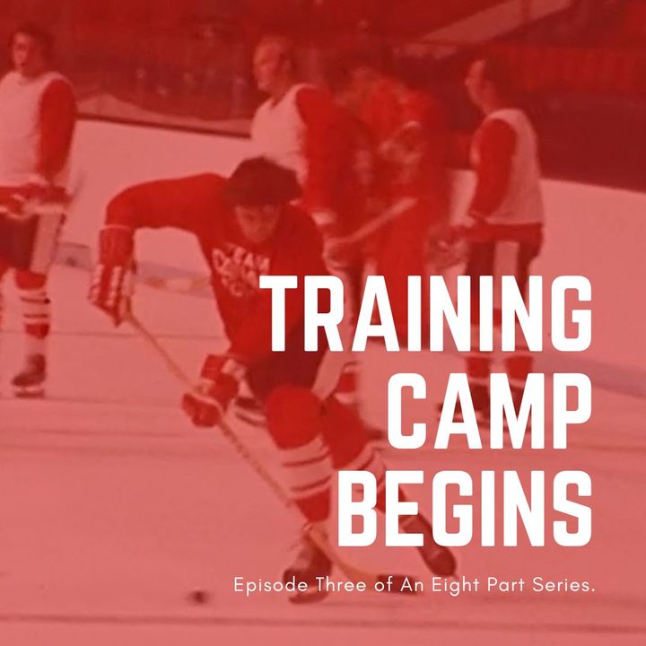 The Summit Series: Training Camp Begins