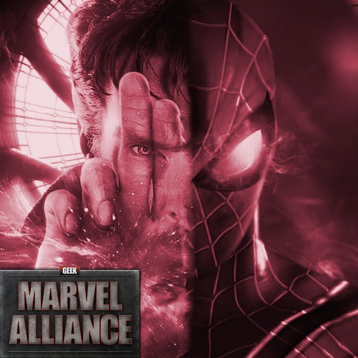 Doctor Strange In Spider-Man 3, What's Next? Marvel Alliance 20