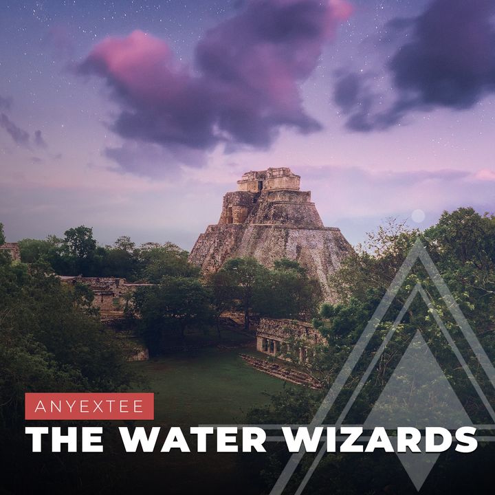 S03E11 - Anyextee // The Water Wizards
